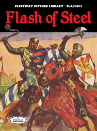 Fleetway Picture Library Classics: FLASH OF STEEL (Limited Edition) at The Book Palace