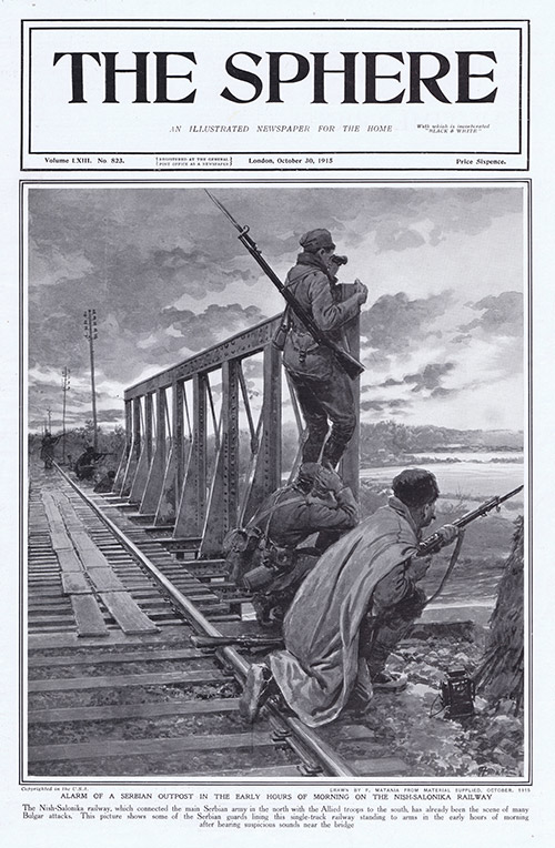 A Serbian Outpost on the Nish-Salonika Railway 1915  (original cover page The Sphere 1915) (Print) by 1915 (Matania original prints) at The Illustration Art Gallery