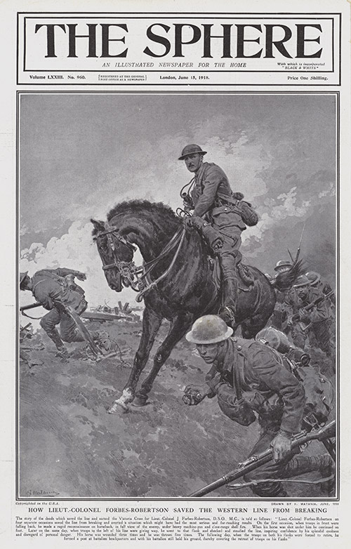 How Lieut. Colonel Forbes-Robertson Saved the Western Line from Breaking 1918 (cover page) (Print) by 1918 (Matania original prints) at The Illustration Art Gallery