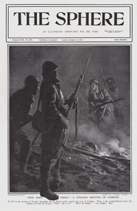 Who Goes There? At Combles 1916  (original cover page The Sphere 1916) (Print)