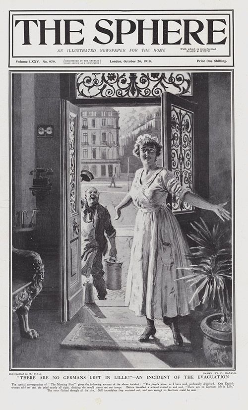 'There are no Germans left in Lille'  (original cover page from The Sphere 1918) (Print) by 1918 (Matania original prints) at The Illustration Art Gallery