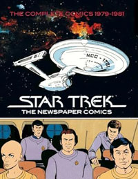 Star Trek The Complete Newspaper Comics 1979-1981 at The Book Palace