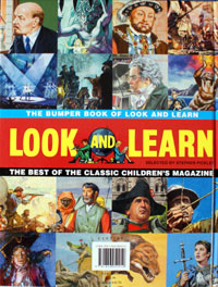 The Bumper Book of Look and Learn: The Best of the Classic Children's Magazine 