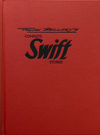 Frank Bellamy's Complete Swift Stories (Robin Hood, King Arthur and much more) PUBLISHERS PROOF LEATHER EDITION by Michael Butterworth, Frank Bellamy, edited by Steve Holland, introduction by Dave Gibbons