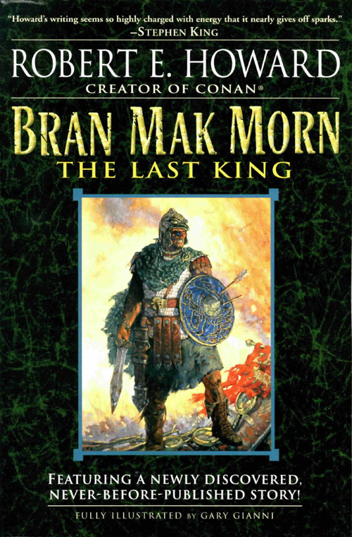 Bran Mak Morn The Last King (#114 / 850) (Signed) (Limited Edition) at The Book Palace