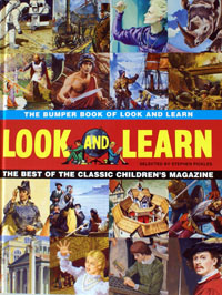 The Bumper Book of Look and Learn: The Best of the Classic Children's Magazine at The Book Palace
