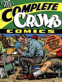 The Complete Crumb Comics Vol  1 The Early Years of Bitter Struggle
