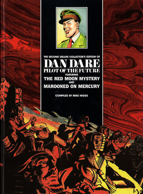 Dan Dare Pilot of the Future Volume  2 Red Moon Mystery & Marooned on Mercury (Deluxe Collector's Edition) at The Book Palace