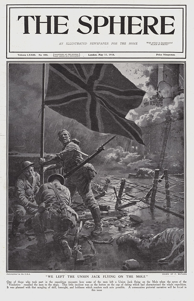 We Left The Union Jack Flying on the Mole (original cover page The Sphere 1918) (Print) art by 1918 (Matania original prints) at The Illustration Art Gallery