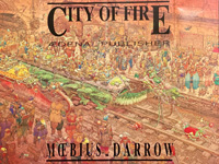 City Of Fire Promotional Poster art by Moebius & Geof Darrow