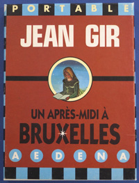 Un Apres-Midi a Bruxelles (Limited Edition Prints)