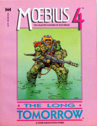 Moebius 4: The Collected Fantasies of Jean Giraud: The Long Tomorrow at The Book Palace