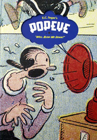 E. C. Segar's Popeye Volume 2: Well, Blow Me Down!