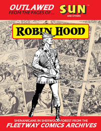 Fleetway Comics Archives: ROBIN HOOD (Limited Edition) at The Book Palace